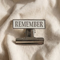 Metal Bulldog Clip REMEMBER
